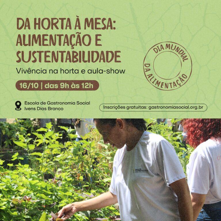 Escola de Gastronomia Social promove evento em comemoração ao Dia Mundial da Alimentação