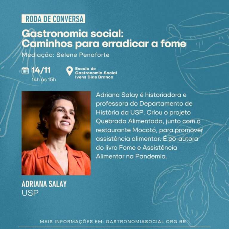 Roda de Conversa: Gastronomia Social – Caminhos para Erradicar a Fome